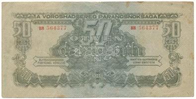 1944. 50P "A Vöröshadsereg Parancsnoksága" T:F Adamo P46