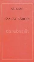 Szíj Rezső: Szalay Károly. A szerző, Szíj Rezső (1915-2006) művelődés- és irodalomtörténész, művészeti író által Molnár József (1918-2009) emigráns magyar író, könyvkiadó, nyomdász, a (Új) Látóhatár folyóirat és az Aurora Kiadó szerkesztője részére DEDIKÁLT példány. Bp., 1991, Szenczi Molnár Társaság. Kiadói papírkötés.