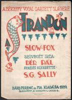 cca 1929 Dér Pál - S. G. Sally: Strandon. Slow-Fox. A Békeffy Vocal Quartett slágere. Szövegét írta: - -. Zenéjét szerezte: - - -. Bp., 1929, Bárd Ferenc, 2 sztl. lev. Salgó András (1909-1976) festő-, grafikus által illusztrált címlappal. Kiadói papírkötés, gyűrődésekkel.