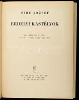 Bíró József: Erdélyi kastélyok. Bp.,(1943.), Új Idők, 209 p.+LXXII (fekete-fehér fotókkal) t. Kiadói...