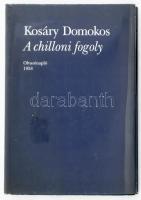 Kosáry Domokos: A chilloni fogoly. Olvasónapló 1958. A szerző, Kosáry Domokos (1913-2007) által DEDIKÁLT példány! Bibliotheca Hungarica. Bp., 1997., Magyar Írószövetség - Belvárosi Könyvkiadó. Kiadói kartonált papírkötés, műanyag védőborítóban, aláhúzásokkal, bejelölésekkel.