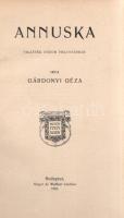 Gárdonyi Géza: 
Annuska. Vígjáték három felvonásban.
Budapest, 1903. Singer és Wolfner (Budapesti ...