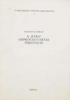 Maertens György: A ,,Rába" gépkocsigyártás története. A Közlekedési Múzeum Közleményei 5. Bp., 1980, Közlekedési Múzeum. Fekete-fehér képekkel illusztrálva. Kiadói papírkötés. Megjelent 1500 példányban.