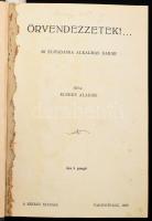 Kolligátum különféle művekből:   Ecsedy Aladár:  Örvendezzetek!...;  A rabszolgaleány.;  A lélek szolgálatában. Tahitótfalu, 1939-1944., Szerzői.  Szabó Balázs: Mese az édesanyáról. hn., 1929, Sylvester kiadás.; Nagy Gyula: Rkie-sajtóest műsora. Összeáll.: - -. Bp., én., Református Keresztyén Ifjúsági Egyesületek.;  Bányai Irén: Máskara. hn., én., Misztófalusi.;  Móra Ferenc: A jisten foltozó-szűcse. (Népi műsortár 18.) hn., én., Misztófalusi.;  Györkössy Endre: A "maszlag." Újpest-Újváros, én., Újpest-Újvárosi Református Presibtérium.;  Németh László: Cseresnyés. Bp., 1942., Exodus.;  Katona József: Luca széke. Bp., 1942., Exodus.;   Átkötött félvászon-kötés.