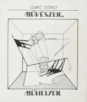 Csapó György: Művészek, műhelyek. Harmincnégy beszélgetés képzőművészetről. DEDIKÁLT! Bányai István (1949-2022) illusztrátor, tervezőgrafikus, animációsfilm-rendező borítójával! Bp., Népművelési Propaganda Iroda. Kiadói papírkötés, kissé kopottas állapotban.