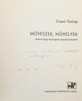 Csapó György: Művészek, műhelyek. Harmincnégy beszélgetés képzőművészetről. DEDIKÁLT! Bányai István ...