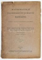 1890 Mathematikai és Természettudományi Értesítő IX. köt. 1. füzet. Bp., 1890, MTA, 51 p.+2 (litográfiák) t. Kiadói papírkötés, szakadt, foltos borítóval, foltos lapokkal.