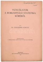 Goldzicher Károly: Vizsgálatok a rokkantsági statistika köréből. DEDIKÁLT. Bp., 1914., Pesti Könyvnyomda, 19 p. Kiadói papírkötés.