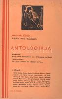 "Magyar Jövő" költők, írók, művészek antológiája. Szeged, Árpád Nyomda. Kiadói papírkötés, jó állapotban.