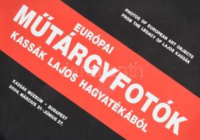 Európai műtárgyfotók Kassák Lajos hagyatékából kiállítási plakát, Kassák Múzeum, 2004. március 21 - június 27, feltekerve, 47x68 cm