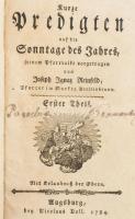 Joseph Ignaz Reinfeld: Kurze Predigten auf die Sonntage des Jahres, seinem Pfarrvolke vorgetragen. I-II Theile. Augsburg, 1784, Nicolaus Doll. Korabeli kartonált papírkötés, kopott borítóval.