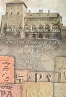 Jeles téglák, jeles emlékeink 11. Az XV. és XVI. bélyeges tégla napok előadásai. hn., 2017., Monarchia BTE. Izgalmas képanyaggal, gazdag téglabélyeges képanyaggal illusztrált. Kiadói papírkötés.