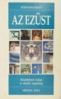 Sergio Coradeschi: Az ezüst. Ford.: Sándor Lavínia. Műkincshatározó. Bp., 1994, Officina Nova. Gazdag képanyaggal illusztrálva. Kiadói kartonált papírkötés.