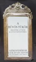 1993 A bűvös tükör kiállítási plakát, Csók István Képtár, 1993. december 4 - 1994. május 8, feltekerve, 83x56 cm, sérült lapszéllel