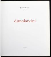 Bíró Katalin (szerk.) Dunakavics (Frankl Aliona fotóival) Tiara Rt., 2010 82p. . Kiadói kartonált pa...