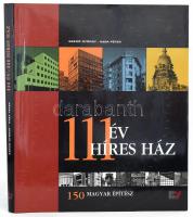 Szegő György Haba Péter 111 év -111 híres ház - 150 magyar építész B+V Medical, 2003 248p. Kiadói kartonált papírkötésben. papír védőborítóval