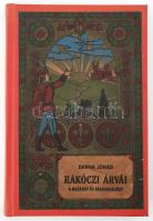 Barna Jónás: Rákóczi árvái. A hazáért és szabadságért. Történetek a kuruc-labanc világból. Bp., én., Magyar Kereskedelmi Közlöny, 128 p. Egészvászon kötés., az eredeti borító felhasználásával