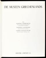 Manolis Andronicos - Manolis Chatzidakis - Vassos Karageorghis: Die Museen Griechenlands. Athen, 197...