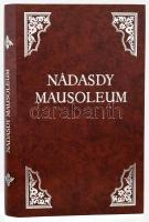 Nádasdy Mausoleum. (Mausoleum Regni Apostolici Regum et Ducum. Mausoleum potentissimorum ac gloriosissimorum regni apostolici regum & primorum militantis Ungariae ducum.) Norimbergae, 1664., Apud Mich. & Joh. Fried. Endter.)Rózsa György tanulmányával. Bibliotheca Hungarica Antiqua XXIV. Bp., 1991., Akadémiai Kiadó. Kísérőfüzettel. Fakszimile kiadás. Kiadói műbőr-kötés, jó állapotban.