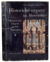 Gergelyi-Wurm: Historické organy na Slovensku. Bratislava, 1982, Opus. Kiadói egészvászon kötés, sérült papír védőborítóval.