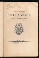 Tímár József: Lélek a mezőn és más elbeszélések. Csopak, 1927.,Szerzői, (Gyoma, Kner-ny.), 156+1 p. ...