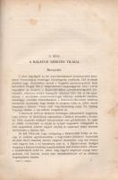 Lóczy Lajos: 
A Balaton földrajzi és társadalmi állapotainak leírása. A Balaton tudományos tanulmán...