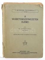 Enyedi Béla: A vasbetonszerkezetek elemei. Modern Technika 7. sz. Bp., 1922, Németh József, XII+368 p. Kiadói papírkötés, sérült, széteső állapotban.