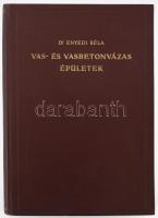 Enyedi Béla: Vas- és vasbetonvázas épületek. A vázas épületek szerkezetének rendszeres összefoglalása. Bp., 1930, Franklin-Társulat, XVI+205+(3) p. Egyetlen kiadás. Szövegközti képekkel, ábrákkal illusztrálva. Kiadói egészvászon-kötés, jó állapotban.