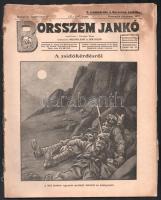 1917 Borsszem Jankó L. évf. 37-40. számai (4 szám egybefűzve), az egyik szám címlapján: ,,A zsidókérdésről" (antiszemita tartalommal). Sérült, szétváló fűzéssel, lapszéli foltokkal.