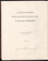 Nyári Sándor: A czestochowai Pálos-kolostor és magyar műemlékei. / Alexander Nyári: Le Couvent des E...