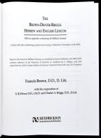 The Brown - Driver - Briggs Hebrew and English Lexicon. With and appendix containing the biblical Ar...
