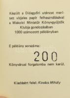 Mades Gyuláné: Diósgyőri Papírgyár. Illusztrálta Feledy Gyula. Miskolc, 1982, Miniatűr Könyvgyűjtők ...