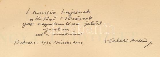 Keleti Arthur: Angyali üdvözlet. Laurisin Lajosnak DEDIKÁLT! Névbejegyzéssel. 638/800. számozott pél...