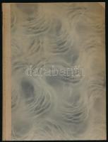 Keleti Arthur: Angyali üdvözlet. Laurisin Lajosnak DEDIKÁLT! Névbejegyzéssel. 638/800. számozott pél...