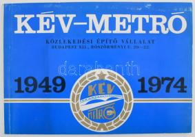 KÉV-Metró Közlekedési Építő Vállalat 1949-1974. Szerk.: Szűcs Miklós. Bp., 1975, Interpress-ny. Fekete-fehér képekkel, ábrákkal illusztrálva. Kiadói papírkötés, a borítón némi kopással.