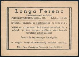 1943 Pestszentlőrinc, Longa Ferenc dísztemetkezési vállalat reklámlapja, hátoldalán kézzel írt nyugta, 15x10,5 cm