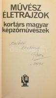 Művész életrajzok. Kortárs magyar képzőművészek. Szerk.: B. Varga Sándor. Címlapon ajándékozási soro...