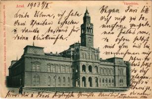 1903 Arad, Városháza. Nachbargauer János kiadása / town hall (kis szakadás / small tear)