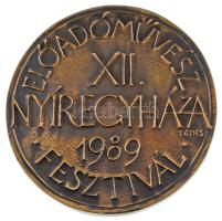 Tóth Sándor (1933-2019) 1989. "XII. Nyíregyháza Előadóművész Fesztivál" kétoldalas bronz e...