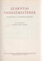 Homoki Nagy István: 
Szárnyas vadászmesterek. Fotóriport a vadászmadarakról. Írta és fényképezte Ho...