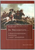 Szemán Attila: In Necessitate... - A Rákóczi-szabadságharc időszakának &quot;Labanc&quot; szükségpénzei. Martin Opitz Kiadó, Budapest, 2003.