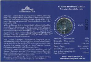 2004. 50Ft Cu-Ni "Uniós csatlakozás" elsőnapi veret, alacsony "00172"-es sorszám...