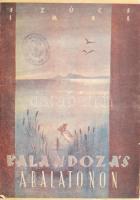 Szűcs Imre: Kalandozás a Balatonon. Bp., 1943, Magyar Cserkészmozgalom (Veszprém, Egyházmegyei-ny.), 227+(1) p.+ 4 t. Cholnoky Jenő, Darnay-Dornyay Béla, Fayl Frigyes rajzaival. A borító és a szövegképek Keipert László festőművész munkái. Kiadói papírkötésben, jó állapotban