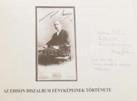 Edison in Hungary. Szerk. Nagy Zoltán. A szerkesztő, Nagy Zoltán (1945-) fotótörténész által DEDIKÁL...