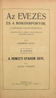 Zsembery Gyula: Az evezés és a rokonsportok. (A jártassági vizsgák kézikönyve.) Sportéletünk néhány kiválóságának közreműködésével írta - -. II. kiadás. Manno Leonidas: A nemzeti stadtion ügye. Bp., 1921, Ifj. Kellner Ernő-ny., VIII+218 p.+17 t. Átkötött félvászon-kötés, kopott, foltos borítóval, az utolsó lap (219/220), 3 tábla és a térkép hiányzik, egy-két lap szélén szöveget nem érintő hiánnyal, szamárfülekkel.