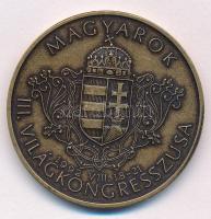 Bognár György (1944-) 1992. "Magyarok III. Világkongresszusa / Kőrösi Csoma Sándor" bronz ...