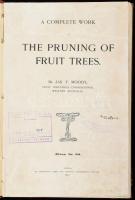 Moody, Jas. F.: A Complete Work on the Pruning of Fruit Trees. Perth, 1912, Fred. Wm. Simpson, 135 p. Fekete-fehér képekkel illusztrálva. Angol nyelven. Kiadói aranyozott egészvászon-kötés, kissé sérült borítóval, kissé foltos lapokkal, régi intézményi bélyegzőkkel.