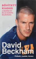 David Beckham. Futball, család, hírnév. Tom Watt közreműködésével. Ford.: Odze György, Dénes Tamás. Bp., 2003, Saxum. Kiadói papírkötés.