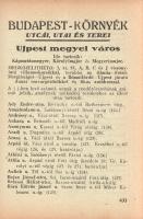 Az utca rendje. A Budapesti M. Kir. Államrendőrség hivatalainak útmutatója. Összeállította: Rezsnyi ...
