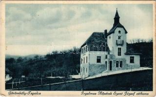 Miskolctapolca, Görömbölytapolca, Görömbölyi-Tapolca, Tapolca (Miskolc); Irgalmas Nővérek Szent József Otthona (EK)